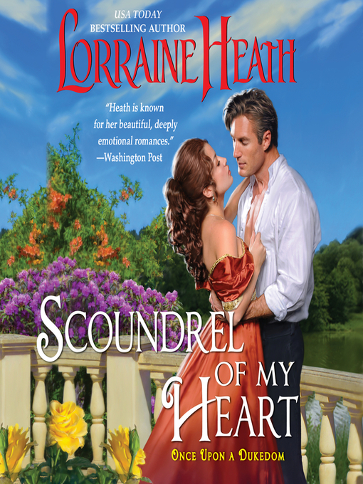 Title details for Scoundrel of My Heart by Lorraine Heath - Available